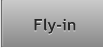 Fly-in Fly-in